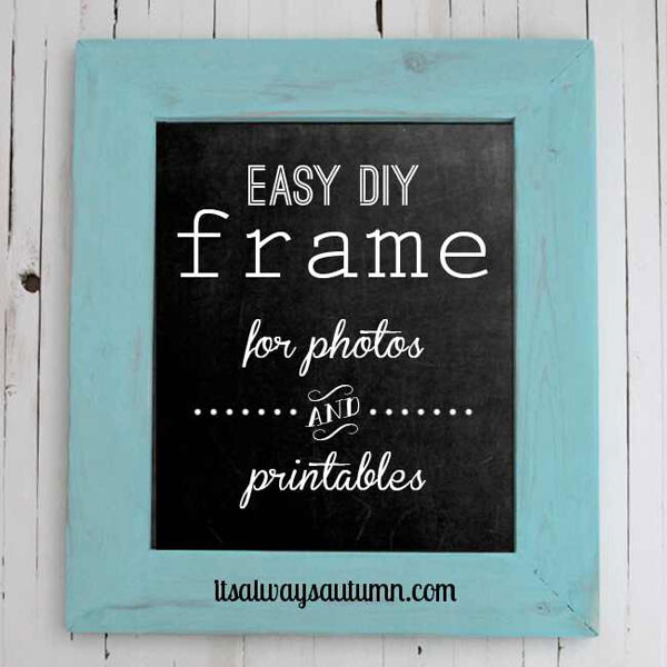 a blackboard sign with turquoise wood DIY frame around it