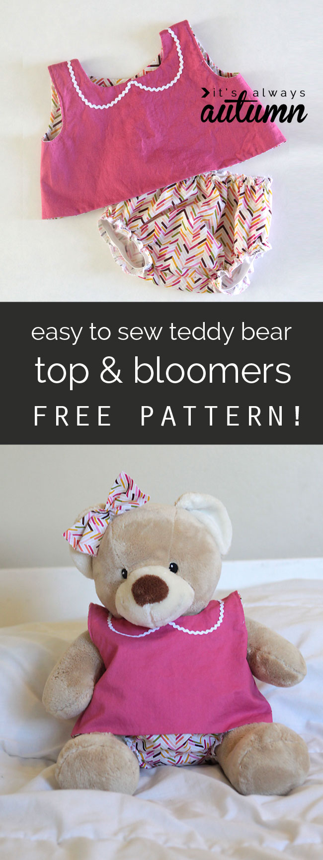 free pattern for easy to sew teddy bear clothes (build-a-bear) - It's  Always Autumn