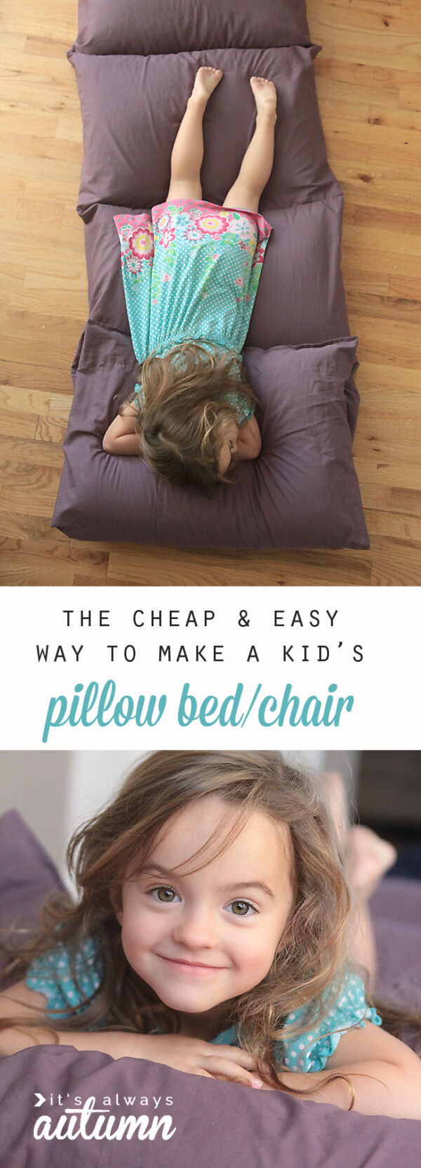 The cheap + EASY way to make a kids' PILLOW BED - It's Always Autumn