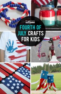 Fun and Easy Fourth of July crafts for Kids - It's Always Autumn