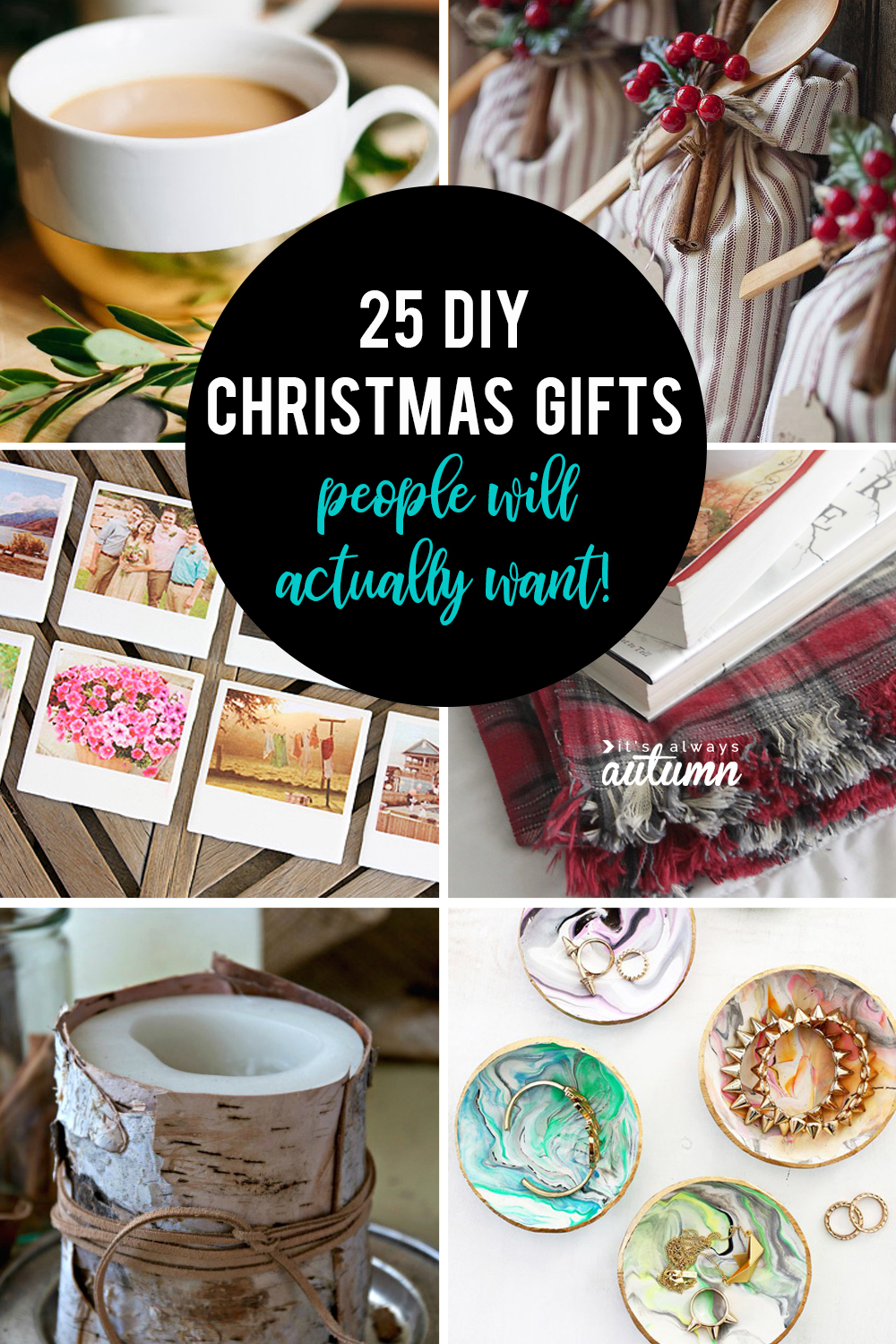 25 Amazing DIY Gifts People Will Actually Want It s Always Autumn