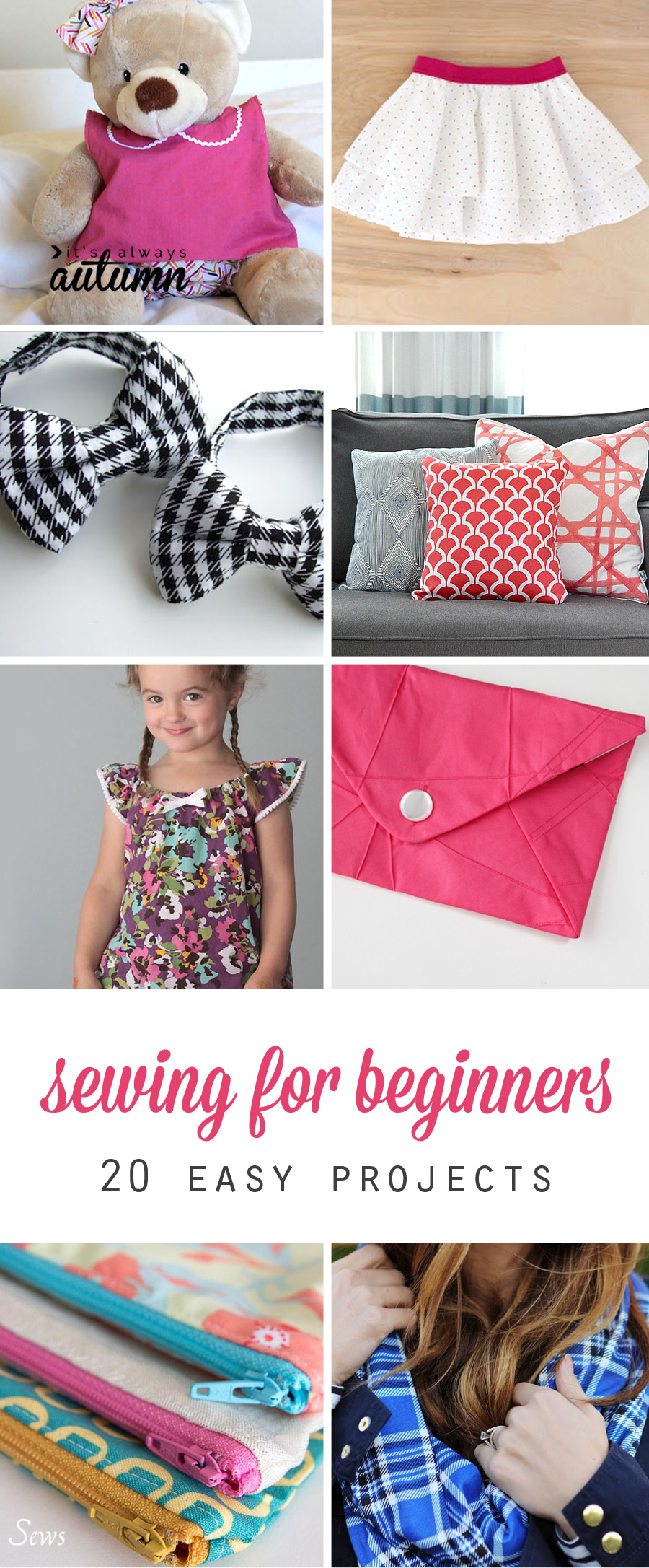 20 easy beginner sewing projects that turn out super cute! - It's Always Autumn