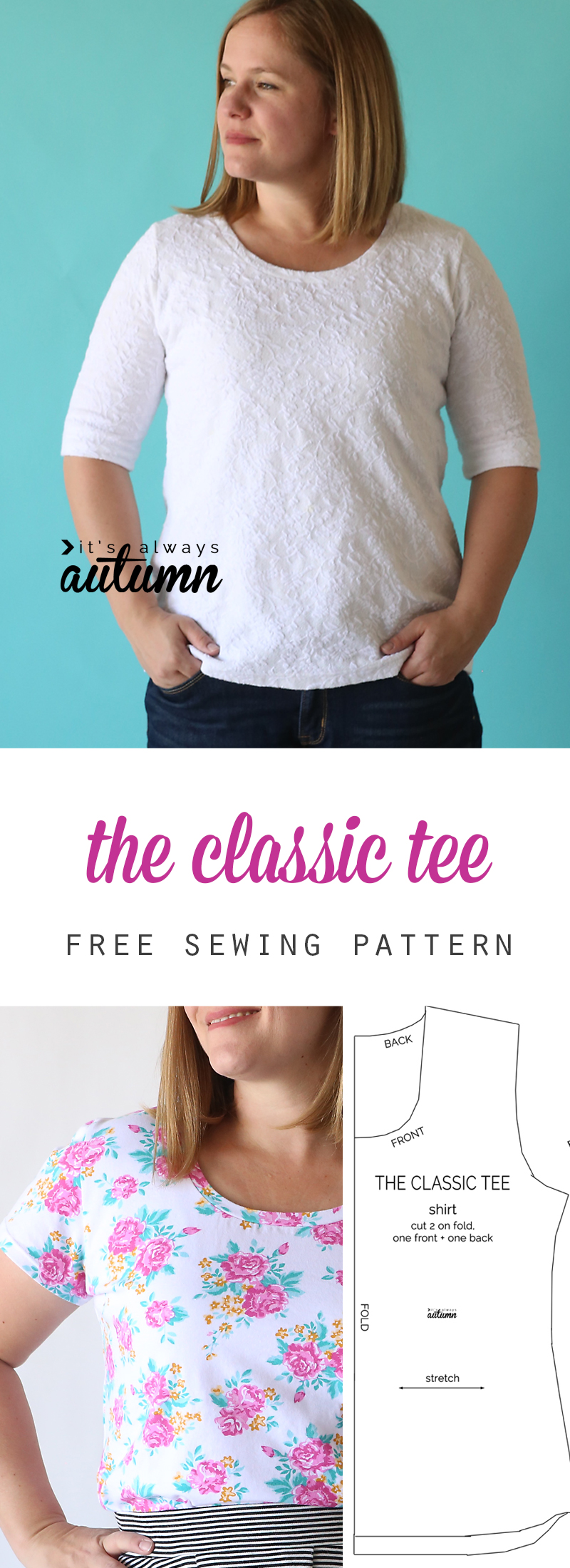 the classic tee free pattern | elbow length sleeves - It's Always Autumn