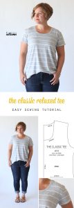 the classic tee in a relaxed fit | easy sewing tutorial - It's Always ...