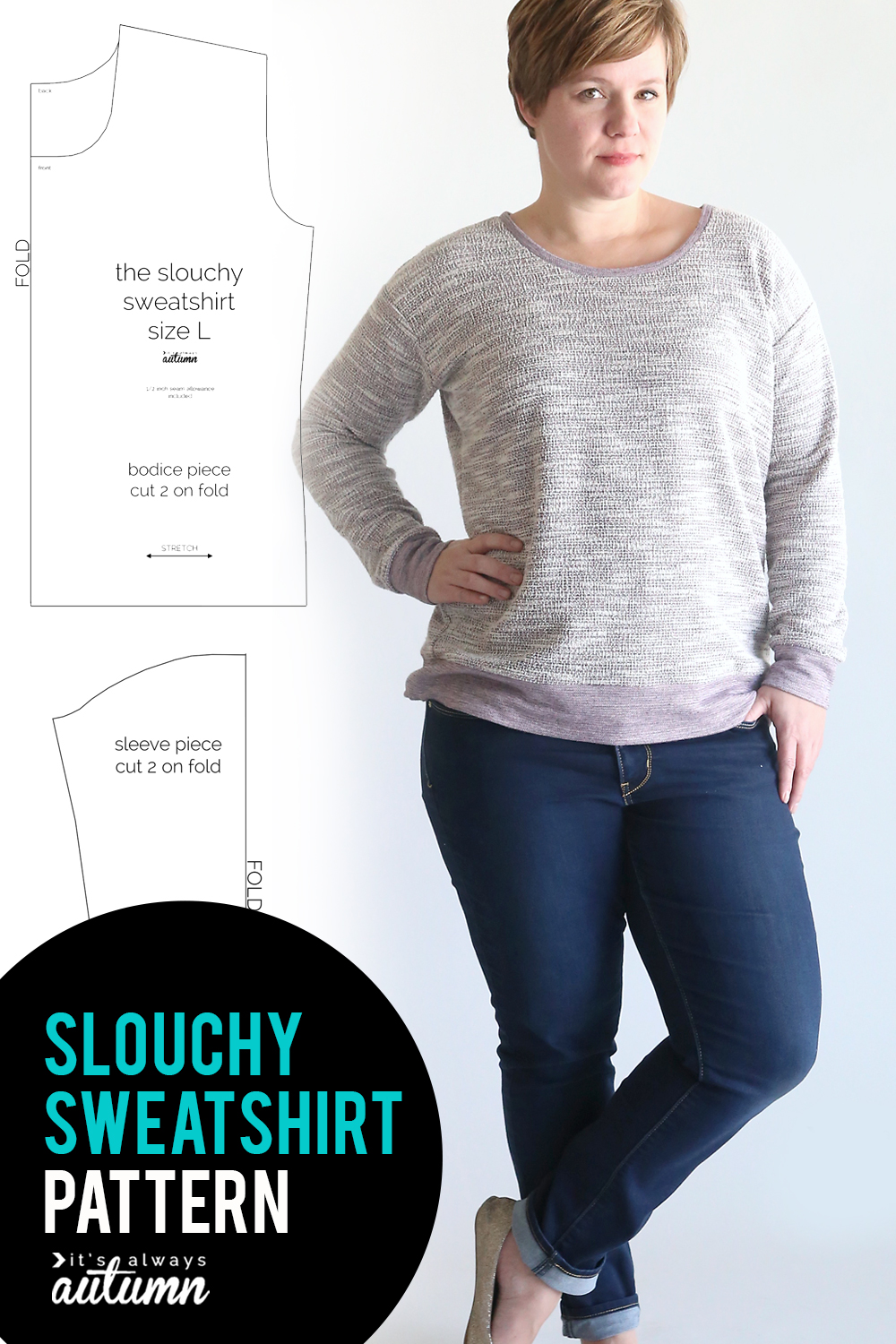 the perfect slouchy sweatshirt | free pattern - It's Always Autumn