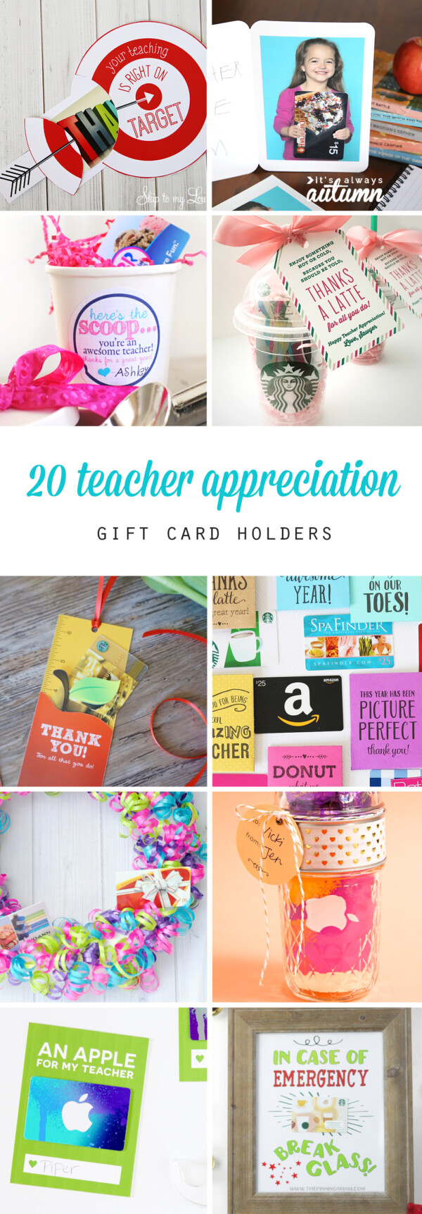 fun ways to give gift cards for teacher appreciation - It's Always Autumn