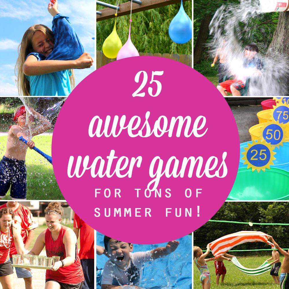 25 Water Games Your Kids Can Play This Summer It s Always Autumn