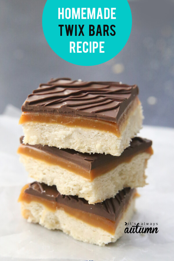 Homemade Twix bars recipe {caramel chocolate shortbread} - It's Always ...