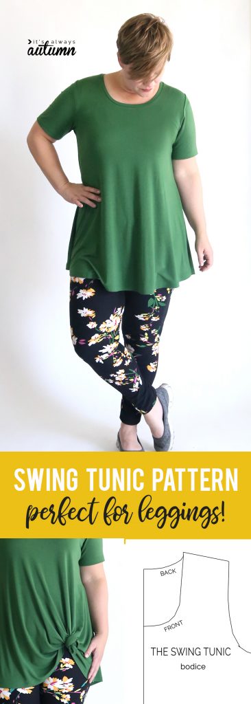 free swing tunic sewing pattern {perfect for leggings!} - It's Always ...