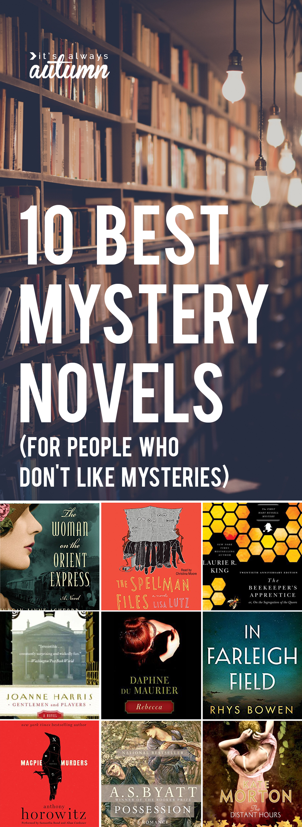 10 Best Mystery Novels for People Who Don t Love Mysteries It s Always Autumn