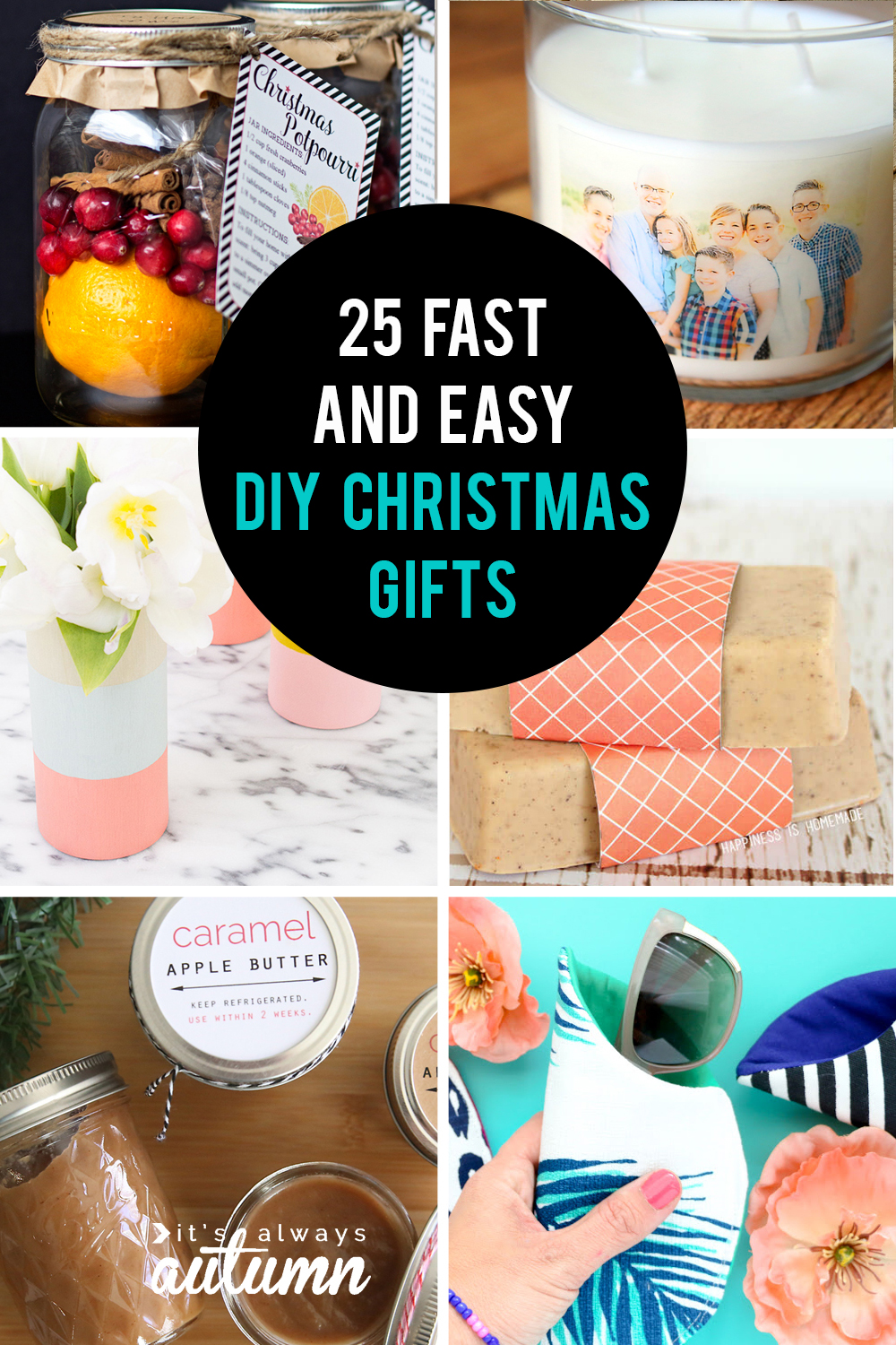 25 Easy Homemade Christmas Gifts You Can Make In 15 Minutes It s 