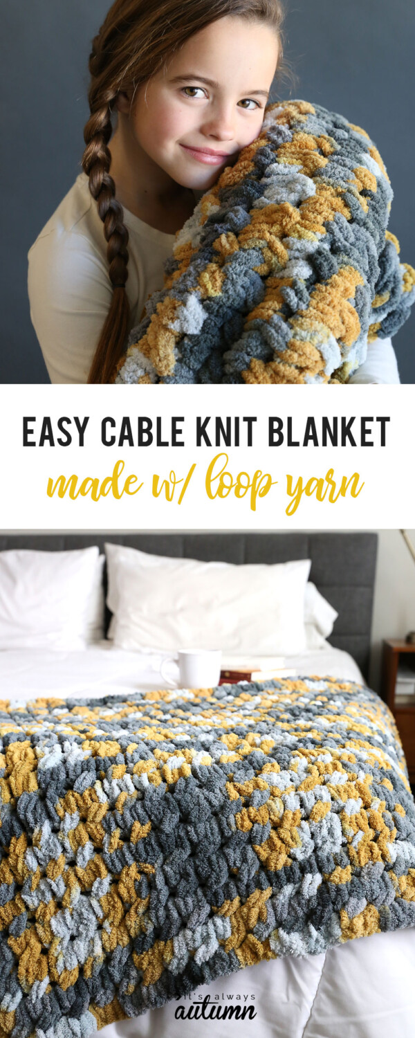 Make a gorgeous cable knit blanket with looping yarn (it's so easy ...