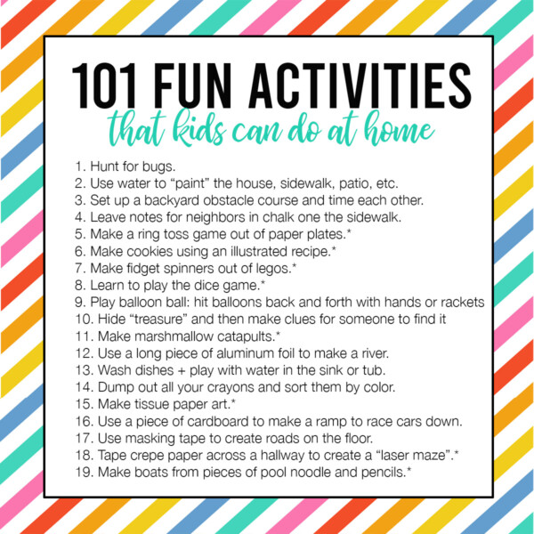 101 fun activities that kids can do at home list on a colorful striped background