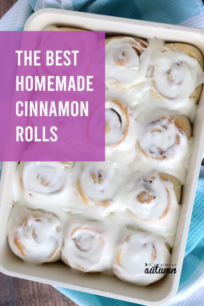 Better than Cinnabon Cinnamon Rolls - It's Always Autumn