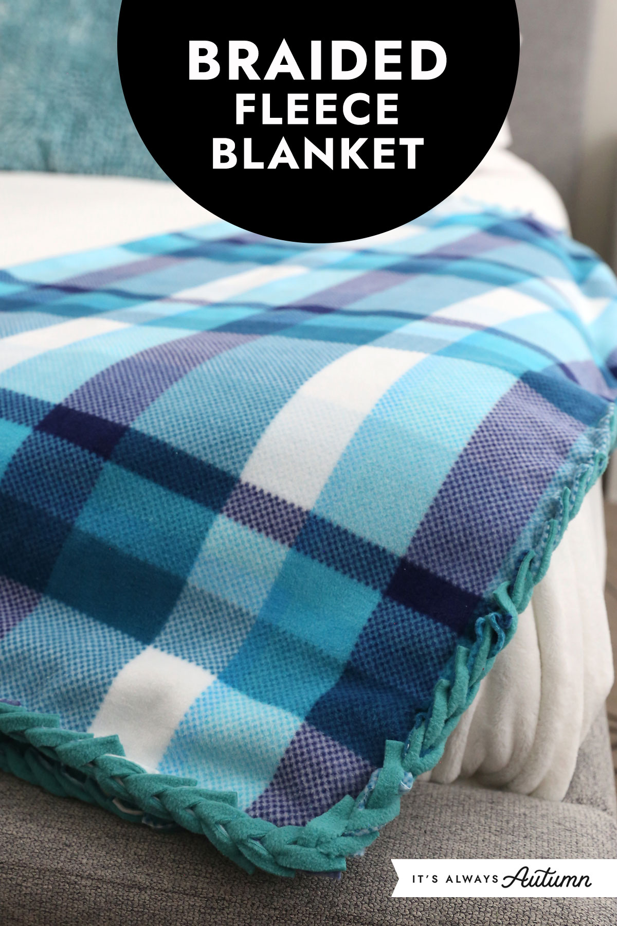 DIY Braided Fleece Blanket