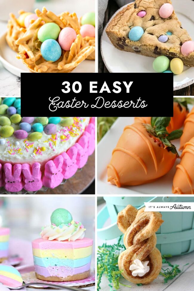 30 Adorable Easter Treats Anyone Can Make - It's Always Autumn