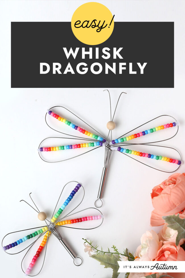 Easy Whisk Dragonfly Craft - It's Always Autumn