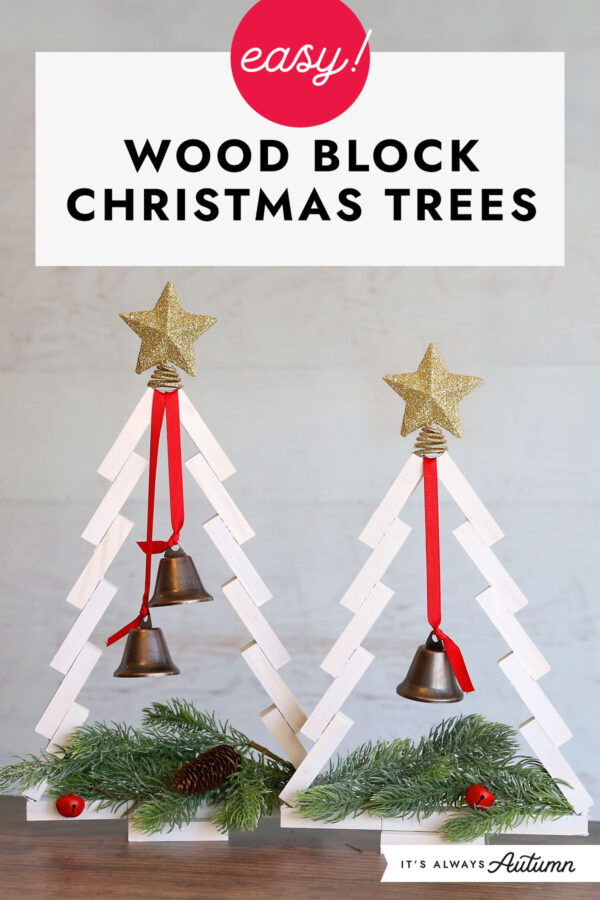 Jumbling Tower Blocks Christmas Trees - It's Always Autumn