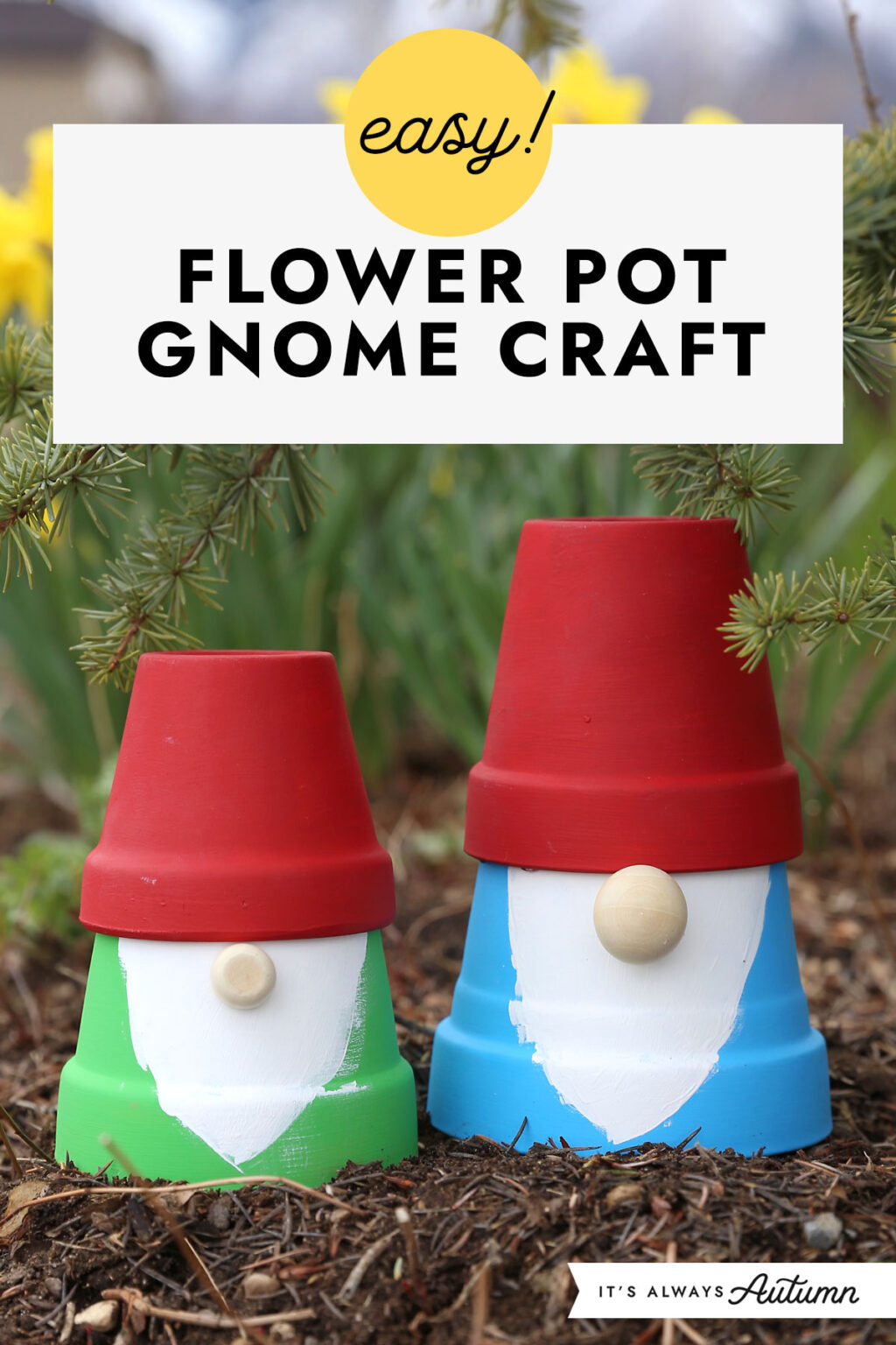 Flower Pot Gnomes Craft - It's Always Autumn